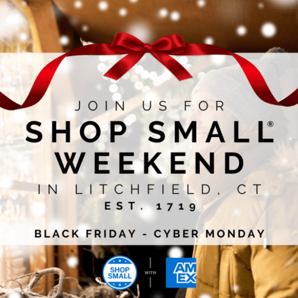 Shop Small Weekend in Litchfield CT 2022