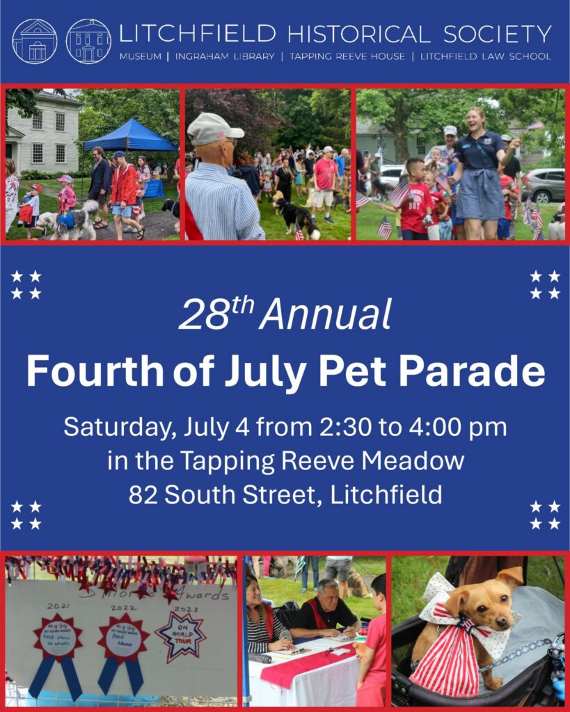 Guide to America’s 250th Independence Week in Litchfield & Bantam